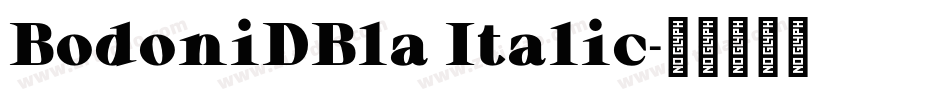 BodoniDBla Italic字体转换